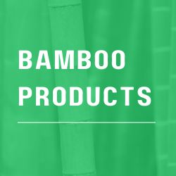 Bamboo Products