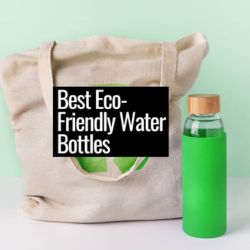 Eco Friendly Bottles