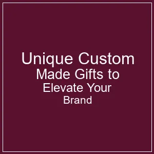 Custom made gifts for corporate branding and promotions
